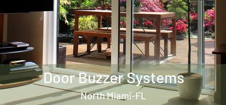 Door Buzzer Systems North Miami-FL