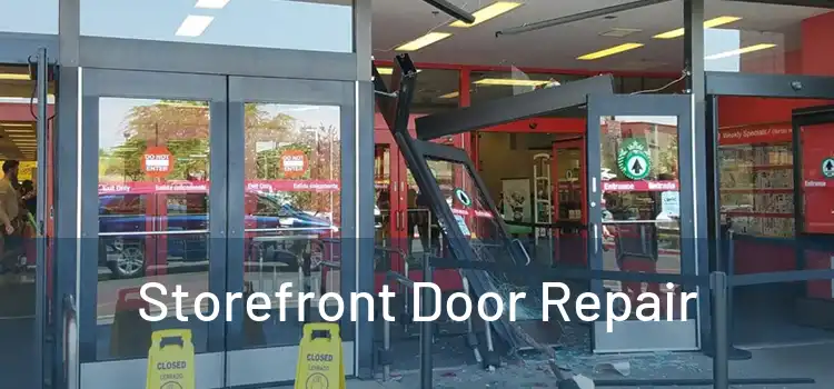 Storefront Door Repair